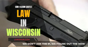 Castle Law in Wisconsin: What Are Your Rights?