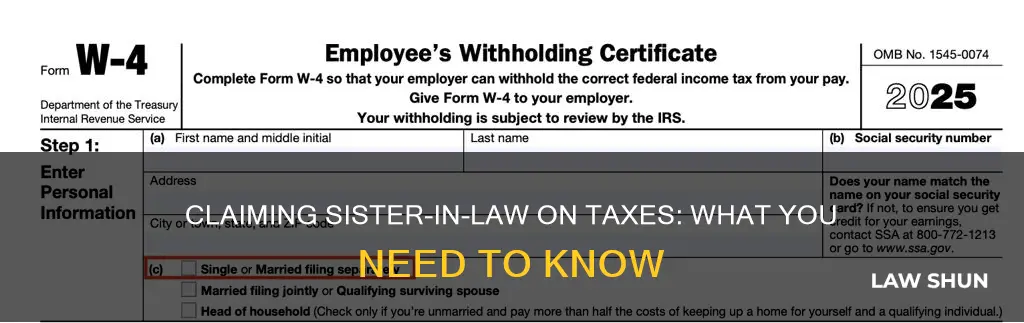 can i claim my sister in law on my taxes