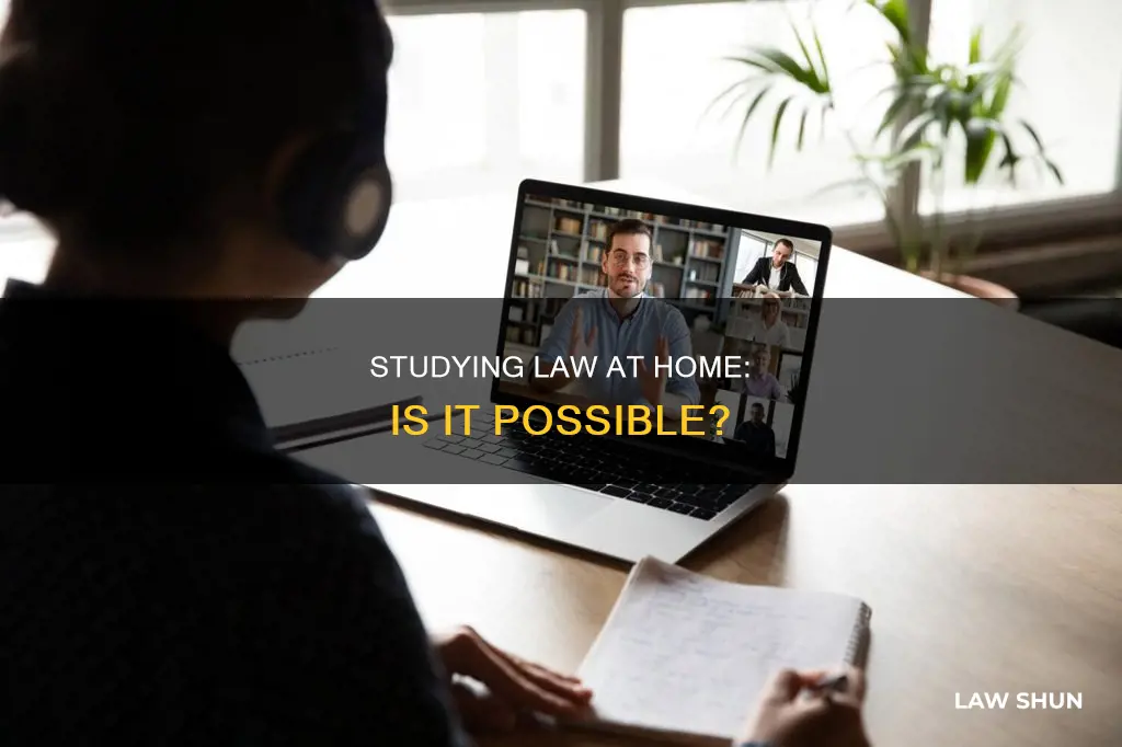 can i do a law degree from home