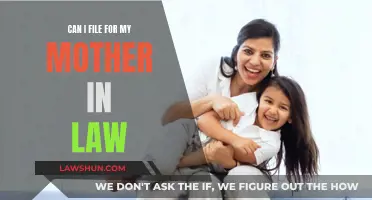 Filing for Your Mother-in-Law: What You Need to Know