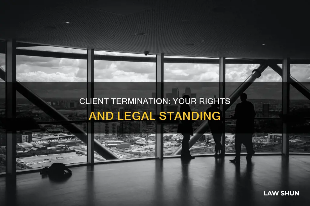 can i fire my client contract law