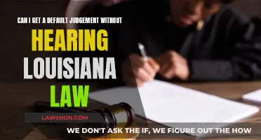 Louisiana Default Judgment: No Hearing, No Problem?