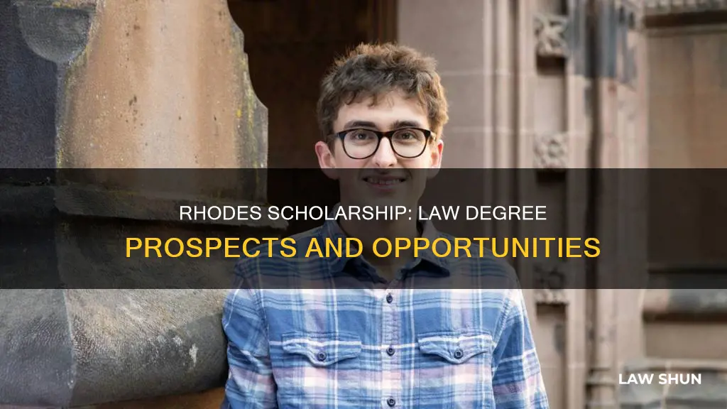can i get a law degree with rhodes scholarship