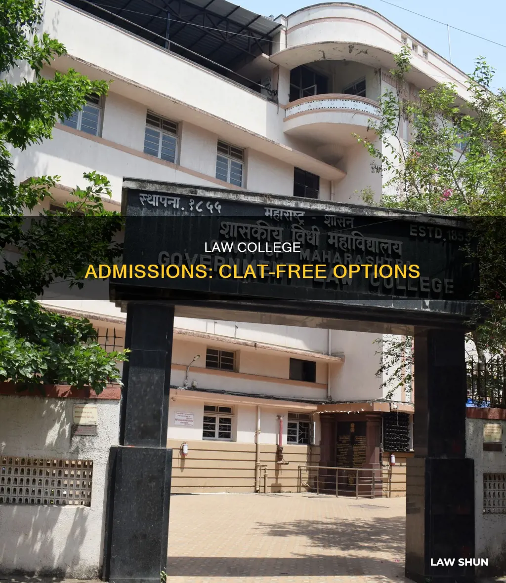 can i get admission in law college without giving clat