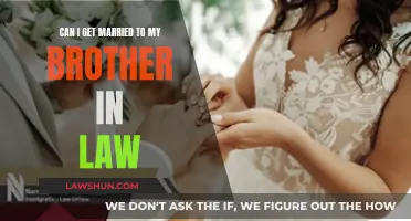 Marrying Your Brother-In-Law: Is It Legal?