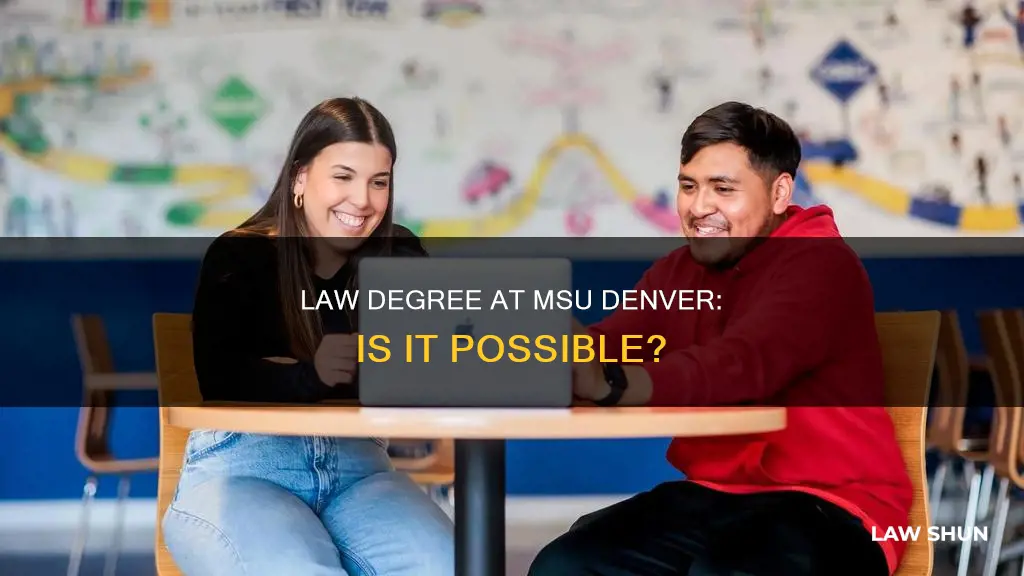can i get my law degree at msu denver