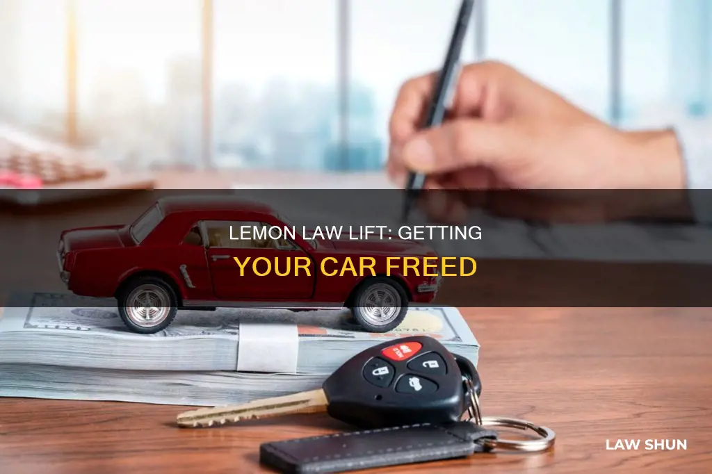can i get the lemon law lifted off my car