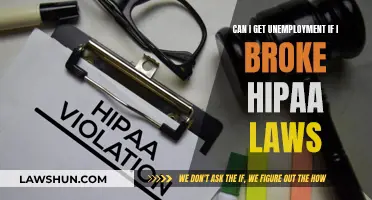 HIPAA Violation: Can I Still Claim Unemployment Benefits?