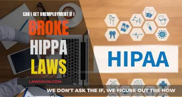 HIPAA Violation: Can I Still Claim Unemployment?