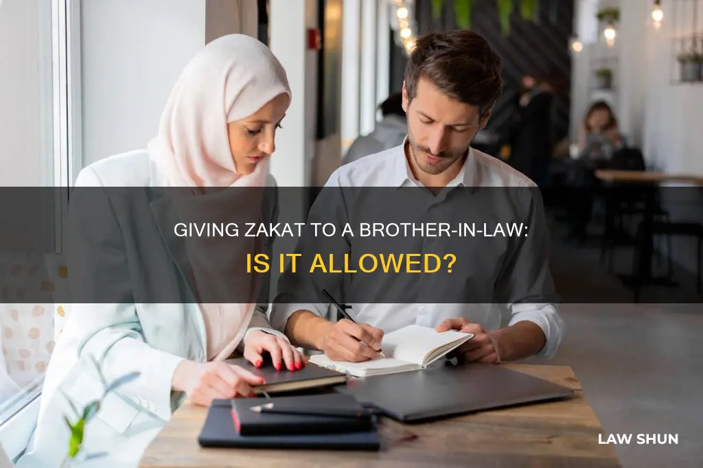 can i give zakat to my brother in law