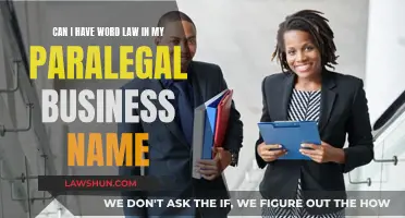 Incorporating 'Law' in Your Paralegal Business Name: Legally and Creatively