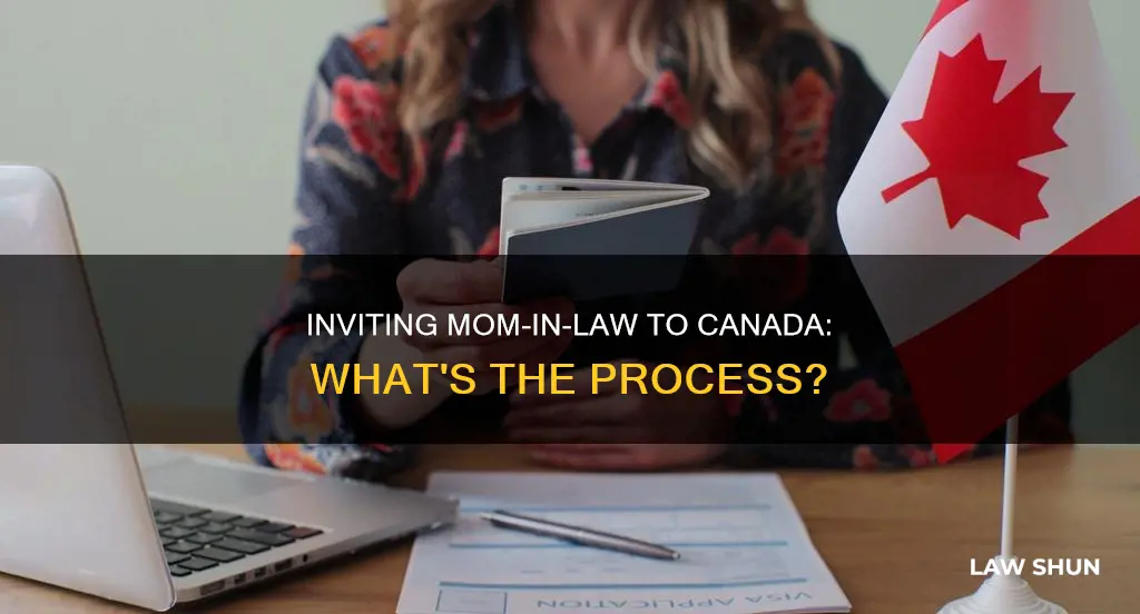 can i invite my mother in law to canada
