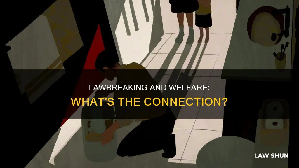can i lose welfare for breaking laws