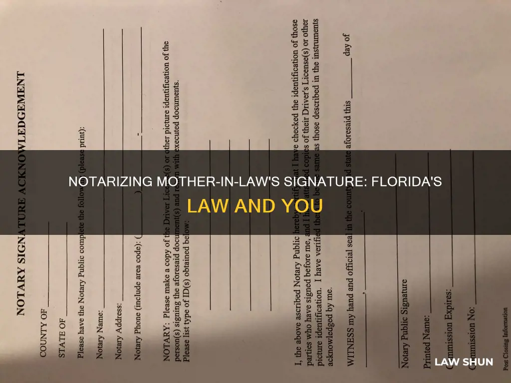 can i notarize mother in law signature in florida