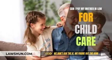 Paying for Child Care: Can I Compensate My Mother-in-Law?