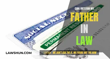 Petitioning Your Father-In-Law: Is It Possible?