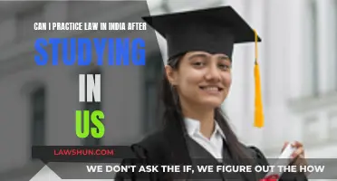 Pursuing a Legal Career in India After Studying in the US
