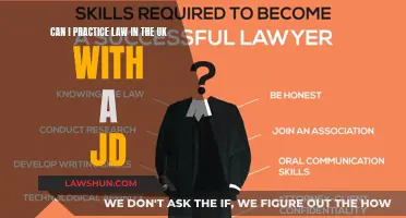 Practicing Law in the UK: JD's Applicability