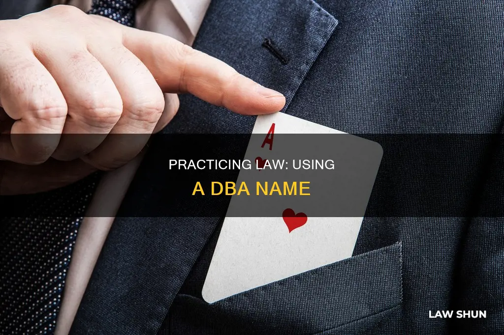 can i practice law under a dba