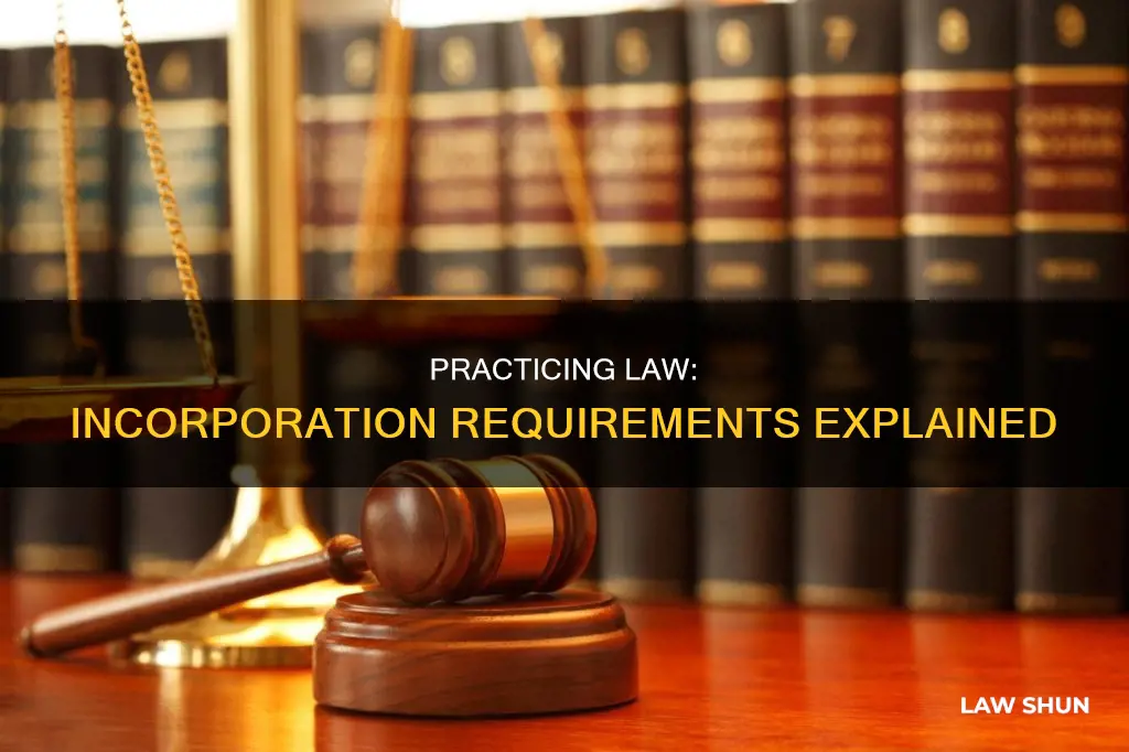can i practice law without being incorporated
