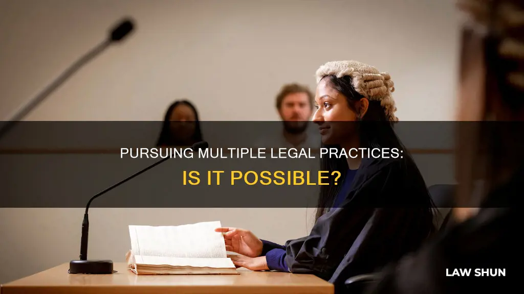can i practice more than one law