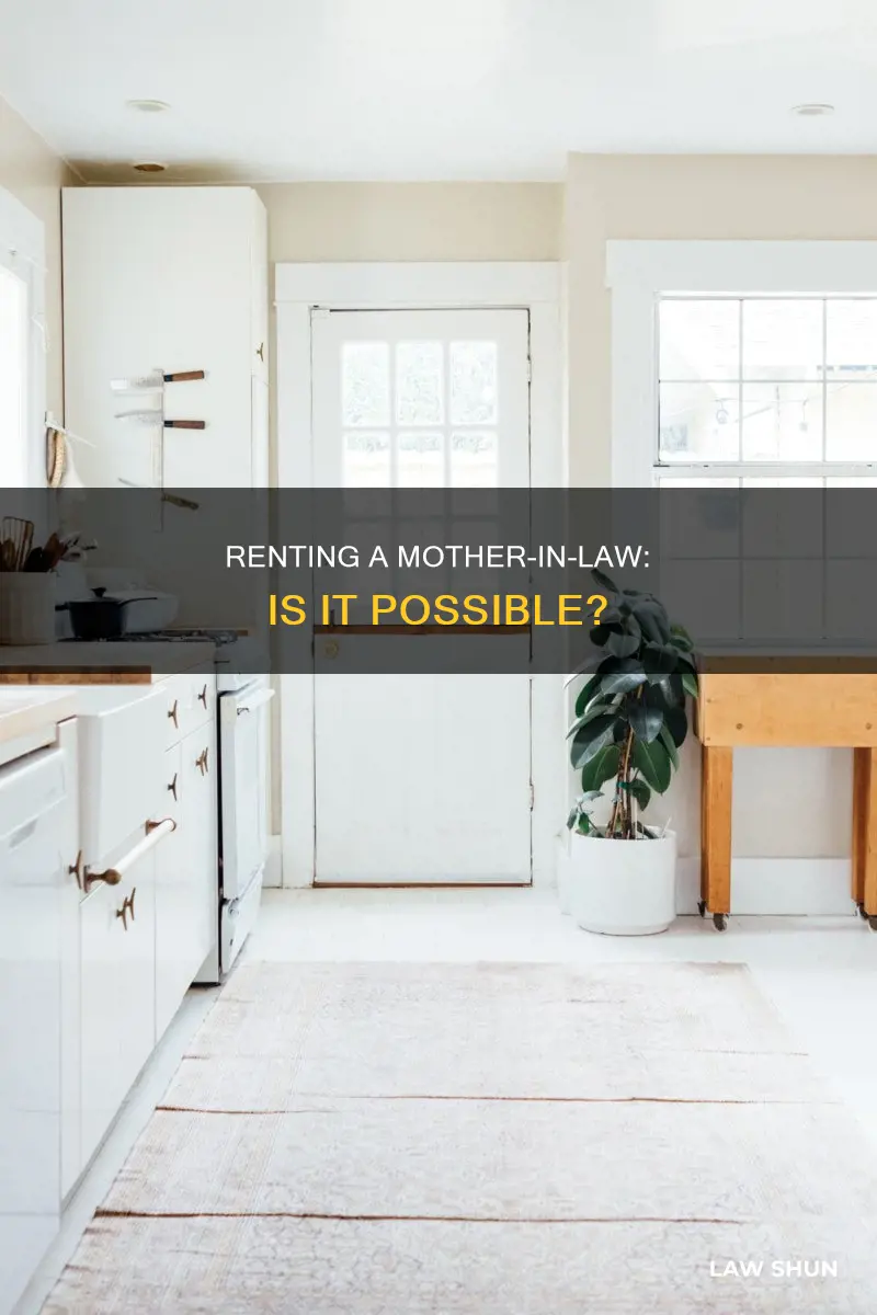 can i rent a mother in law