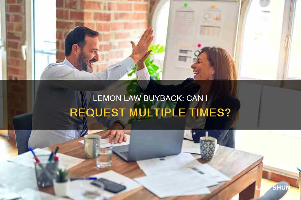can i request a lemon law buyback multiple times
