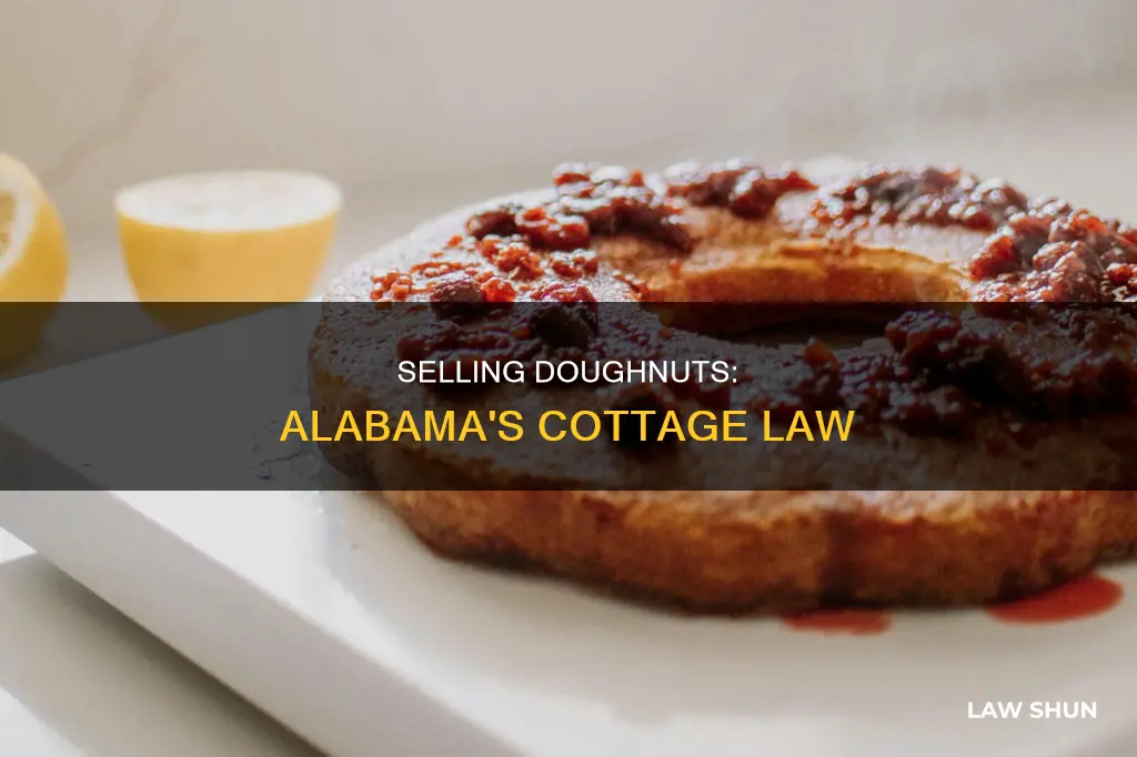 can i sell doughnuts under the cottage law in alabama