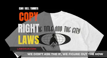 Selling T-Shirts: Understanding Copyright Laws