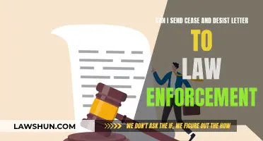 Cease and Desist: Can You Send One to Police?