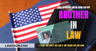 How to Sponsor a Green Card for Your Brother-in-Law