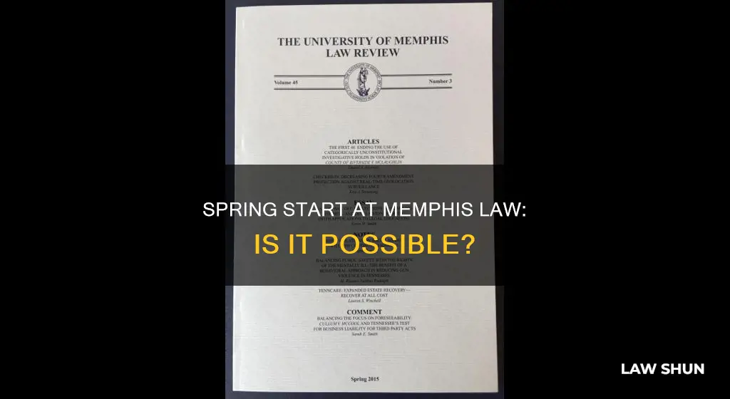can i start in the spring memphis law