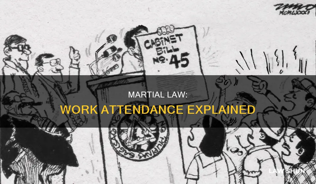 can i still go to work during martial law
