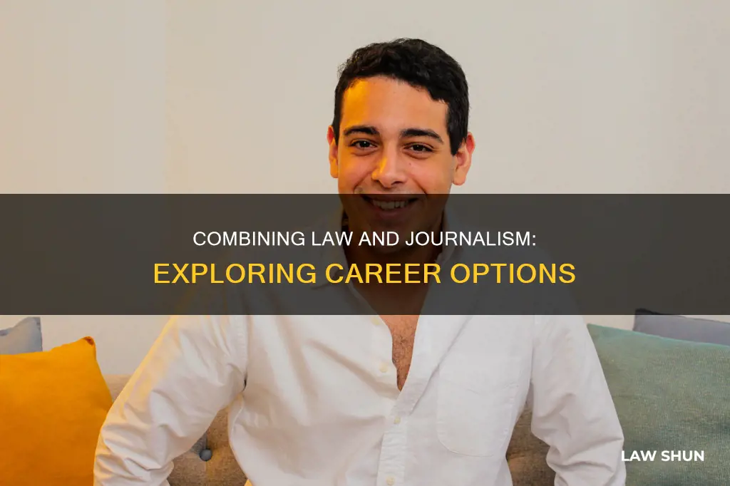 can i study law and journalism