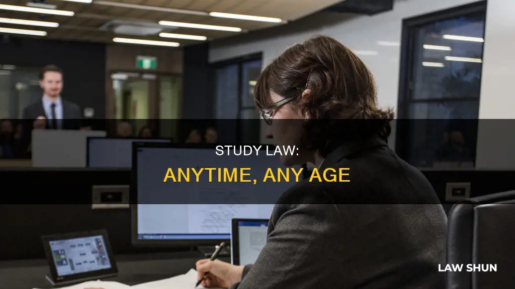can i study law at anytime