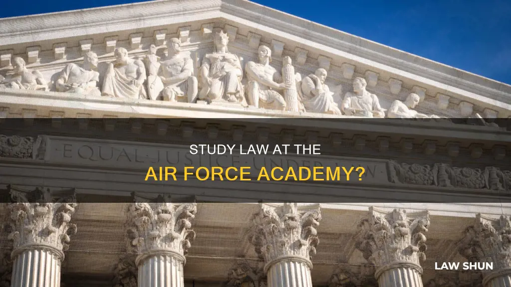 can i study law at the air force academy