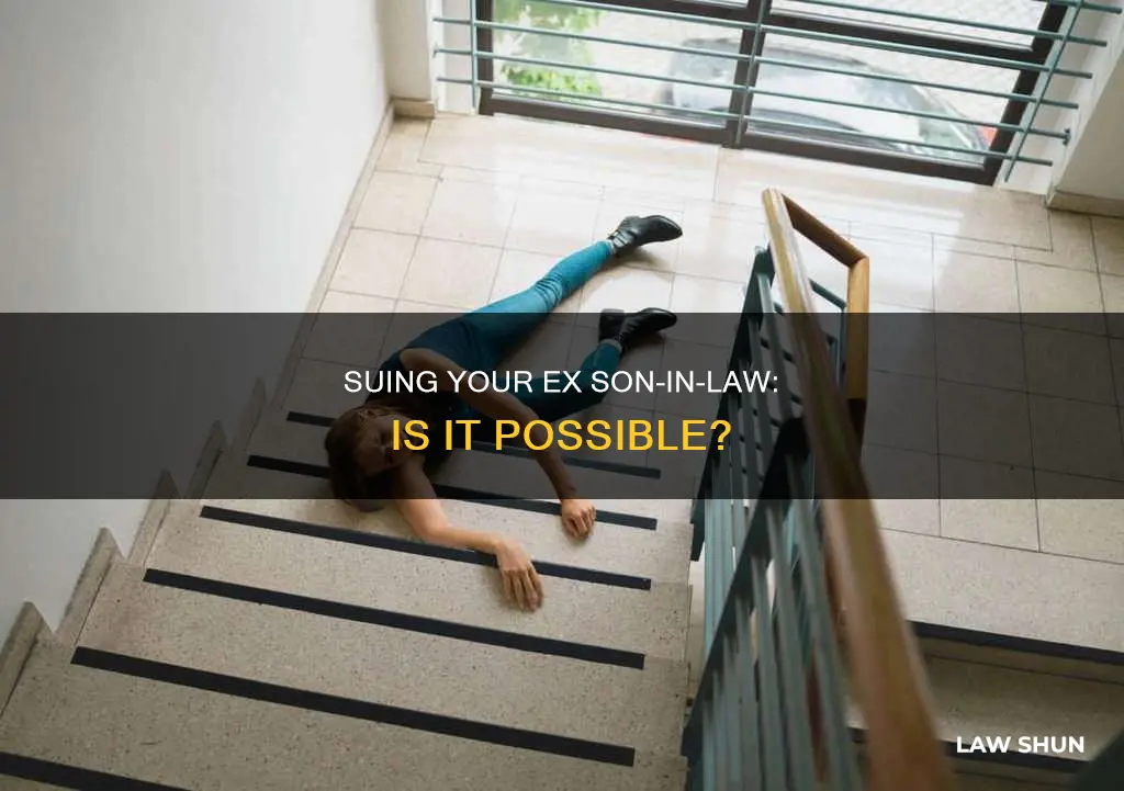can i sue my ex son-in-law for pain and suffering