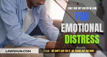 Suing for Emotional Distress: Can I Sue My Sister-in-Law?