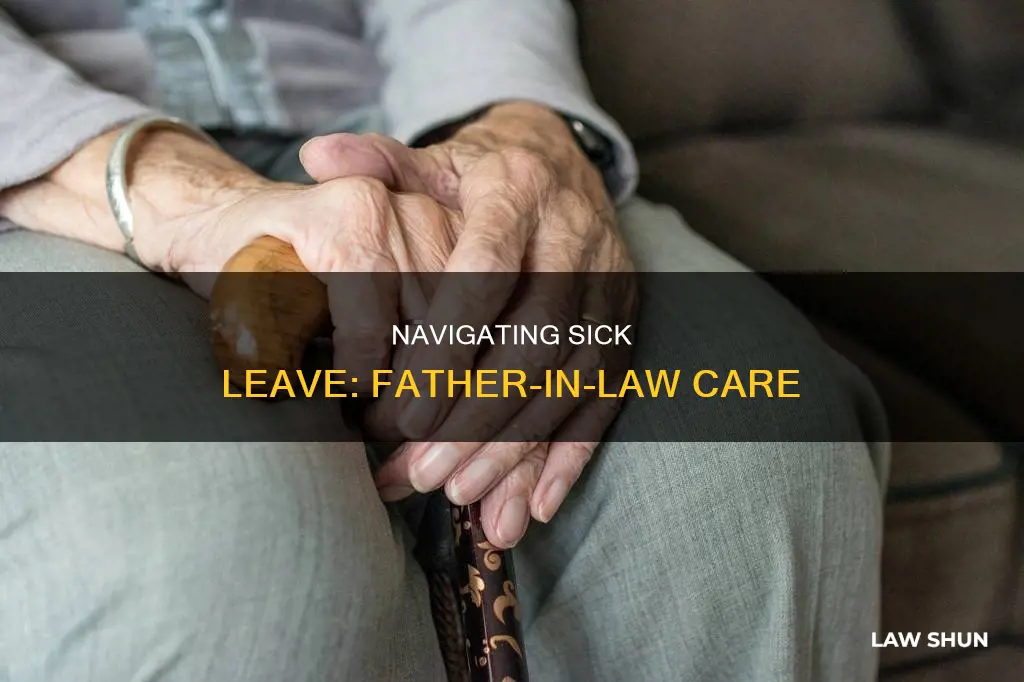 can i use sick leave for father in law