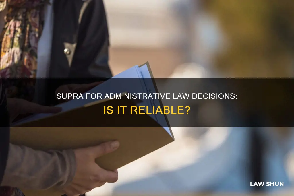can i use supra for administrative law decisions