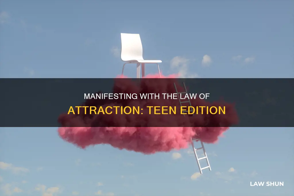 can i use the law of attraction if im 14