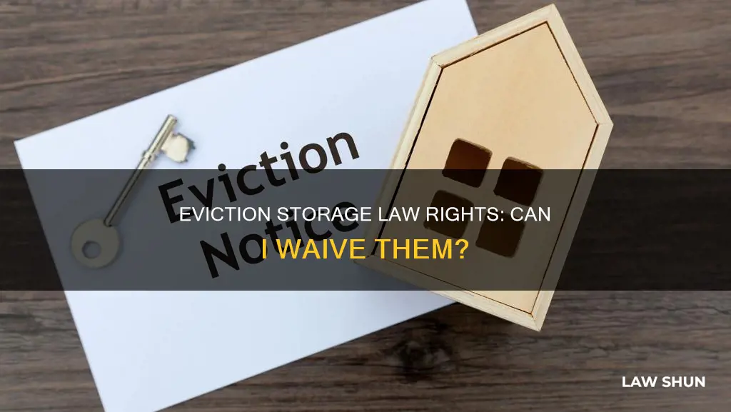 can i waive my eviction storage law rights