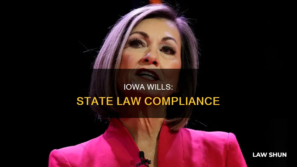 can i will in iowa violate state law