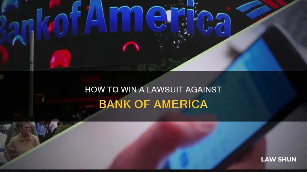 can i win a bank of america law suit