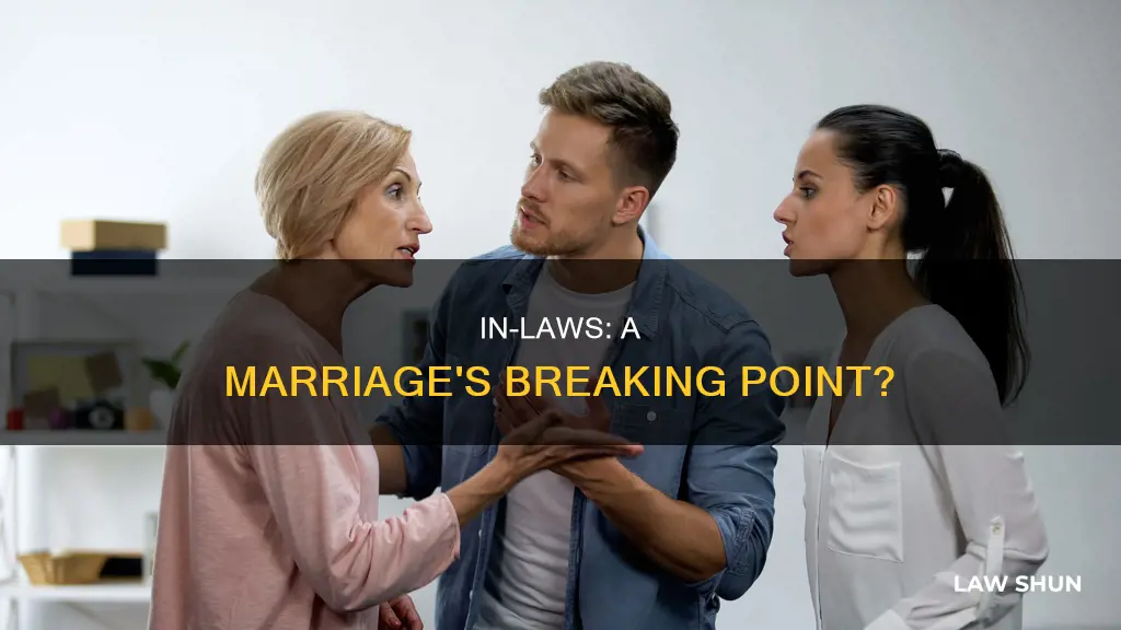 can in laws break up a marriage