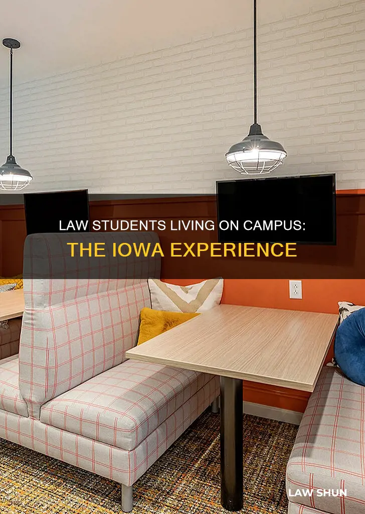 can iowa law students live on campus