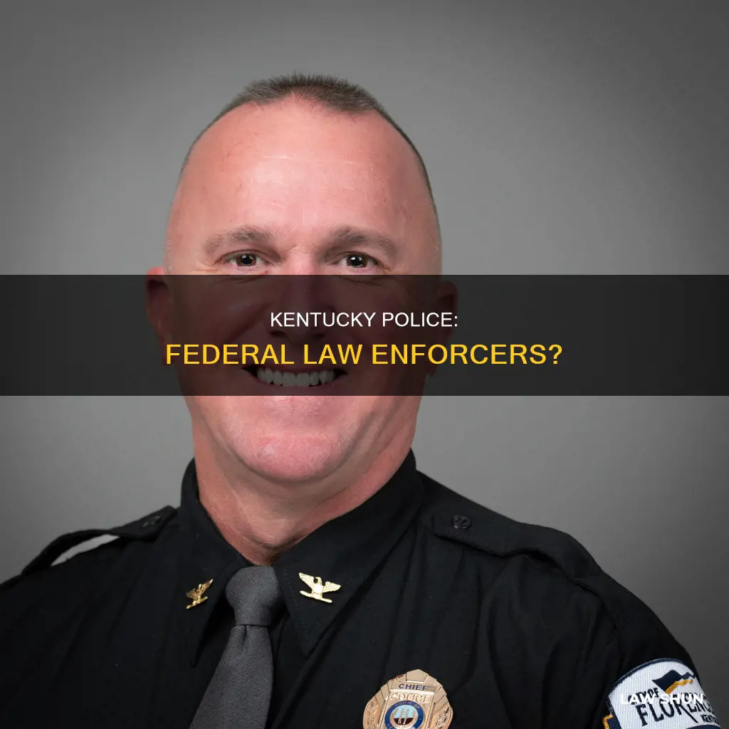 can kentucky police enforce federal law