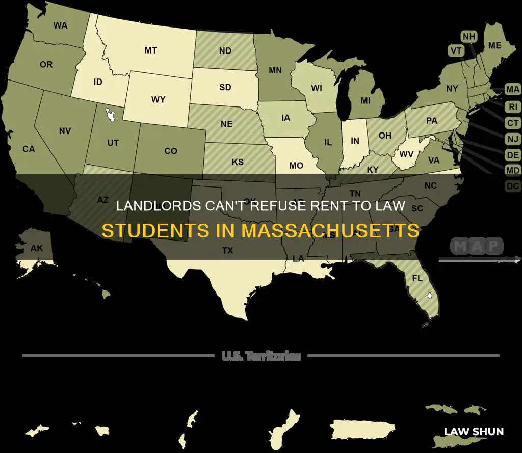 can landorld not rent to law student in massachuetts