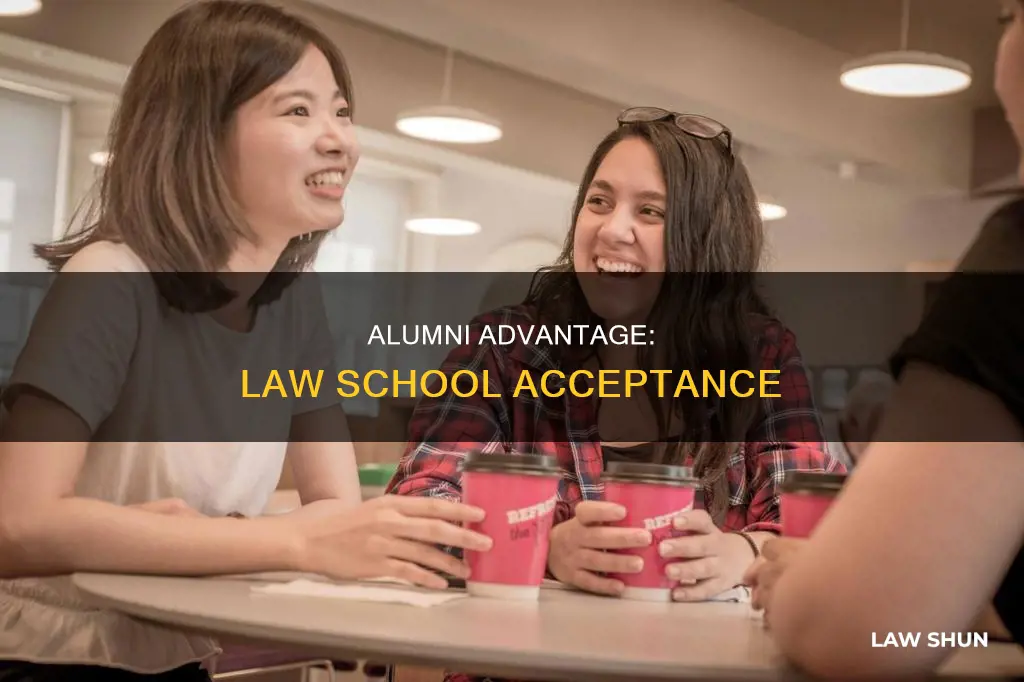 can law alumni help you get accepted