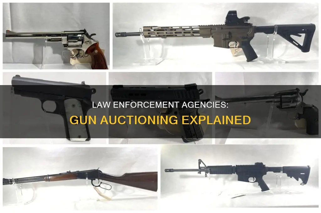 can law enforcement agencies auction off guns